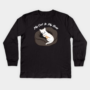 My Cat Is My Boss Kids Long Sleeve T-Shirt